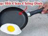 Chảo mất sạch chống dính đừng vội vứt đi: Thả gia vị này vào, rán thứ gì cũng giòn tan, dùng như chảo mới